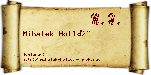 Mihalek Holló névjegykártya